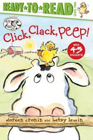 Click, Clack, Peep!/Ready-To-Read Level 2