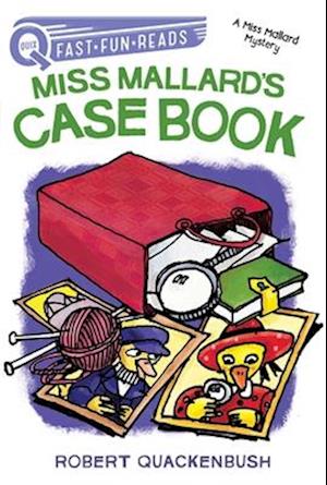 Miss Mallard's Case Book