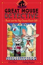 Basil and the Big Cheese Cook-Off, Volume 6