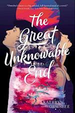 The Great Unknowable End