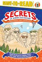 Mount Rushmore's Hidden Room and Other Monumental Secrets