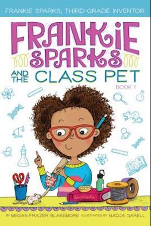 Frankie Sparks and the Class Pet