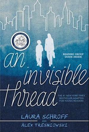 An Invisible Thread