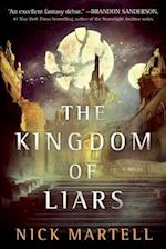 The Kingdom of Liars, Volume 1