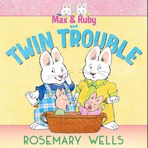 Max & Ruby and Twin Trouble