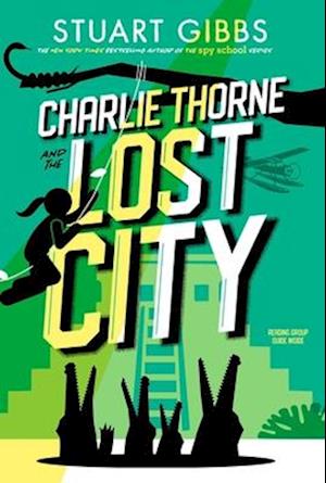 Charlie Thorne and the Lost City