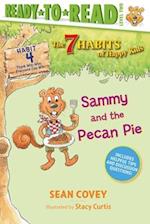 Sammy and the Pecan Pie, 4