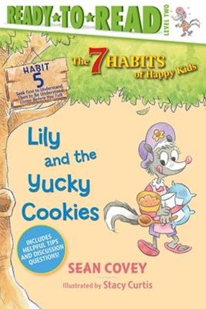 Lily and the Yucky Cookies