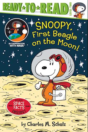 Snoopy, First Beagle on the Moon!: Ready-To-Read Level 2