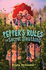 Pepper's Rules for Secret Sleuthing