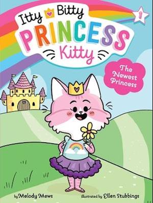 The Newest Princess, Volume 1