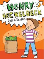 Henry Heckelbeck Gets a Dragon