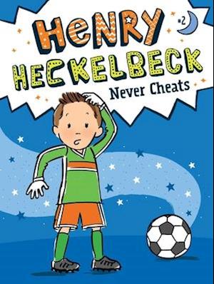 Henry Heckelbeck Never Cheats