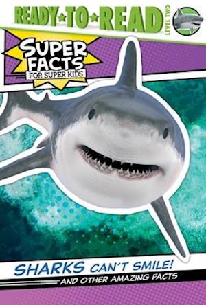 Sharks Can't Smile!