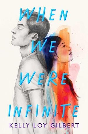 When We Were Infinite