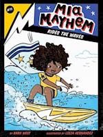 MIA Mayhem Rides the Waves, Volume 11