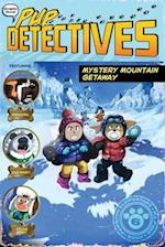 Mystery Mountain Getaway, Volume 6