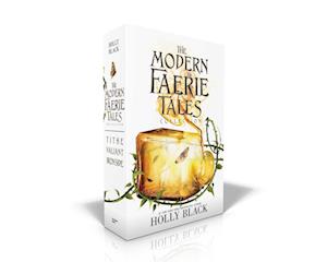 The Modern Faerie Tales Collection