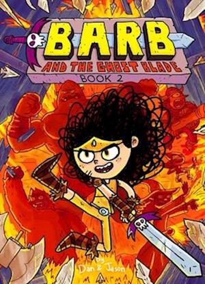 Barb and the Ghost Blade, 2