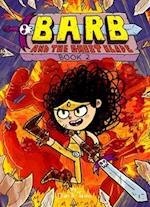 Barb and the Ghost Blade, 2