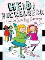 Heidi Heckelbeck and the Snow Day Surprise