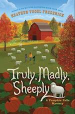 Truly, Madly, Sheeply