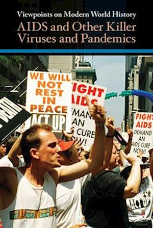 AIDS and Other Killer Viruses and Pandemics