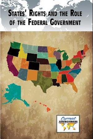 States' Rights and the Role of the Federal Government