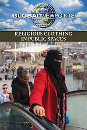 Religious Clothing in Public Spaces