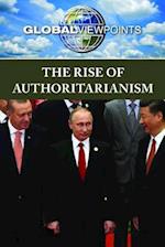 The Rise of Authoritarianism