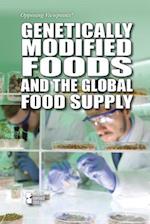 Genetically Modified Foods and the Global Food Supply