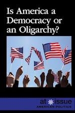 Is America a Democracy or an Oligarchy?