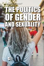 The Politics of Gender and Sexuality