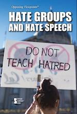 Hate Groups and Hate Speech