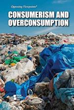 Consumerism and Overconsumption