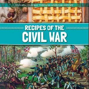 Recipes of the Civil War
