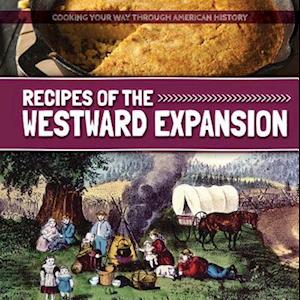 Recipes of the Westward Expansion