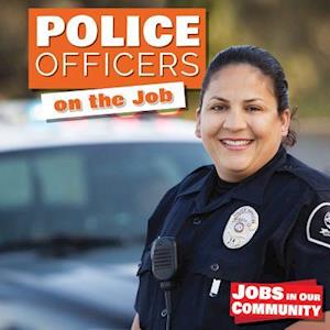 Police Officers on the Job