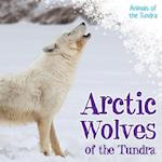 Arctic Wolves of the Tundra