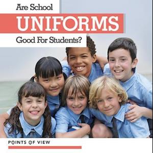 Are School Uniforms Good for Students?