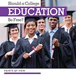 Should a College Education Be Free?