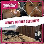 What's Border Security?