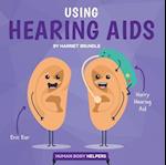 Using Hearing AIDS