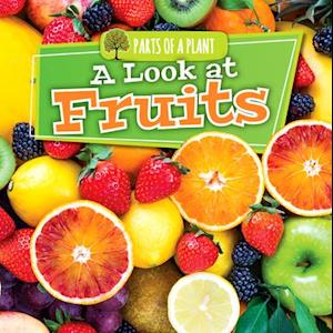 A Look at Fruits