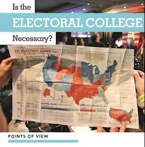 Is the Electoral College Necessary?