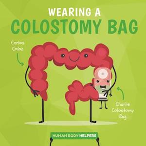 Wearing a Colostomy Bag