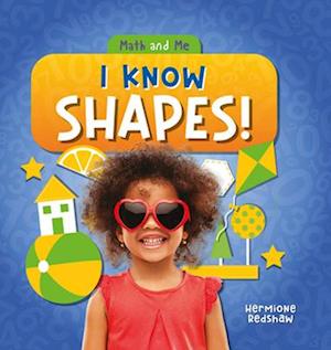 I Know Shapes!