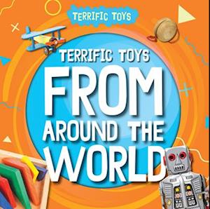 Terrific Toys from Around the World