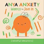 Anya Anxiety Wants to Join in