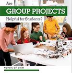 Are Group Projects Helpful for Students?